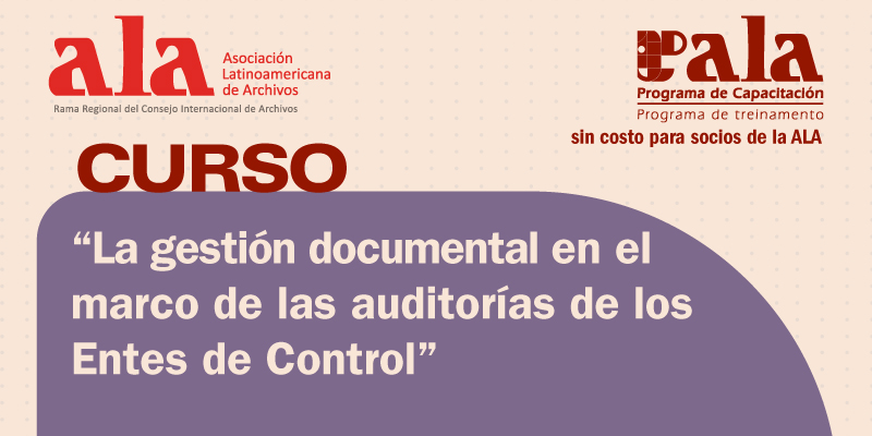 Curso La gestión documental en el marco de las auditorías de los Entes de Control