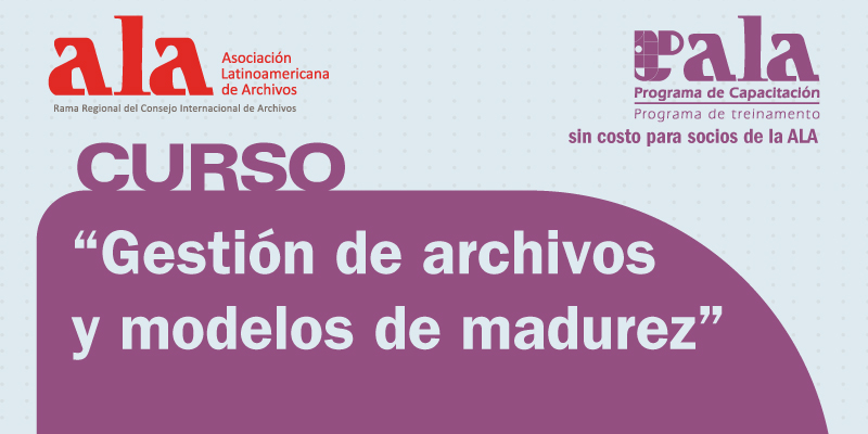 Curso Gestión de archivos y modelos de madurez